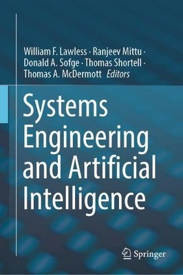 Systems Engineering and Artificial Intelligence by William F.... - 9783030772826