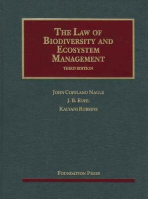 The Law of Biodiversity and Ecosystem Management by John Nagle