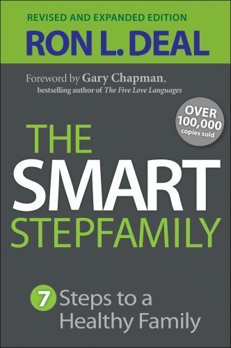 Smart Stepfamily: Seven Steps To A Healthy- paperback, 9780764212062, Ron L Deal
