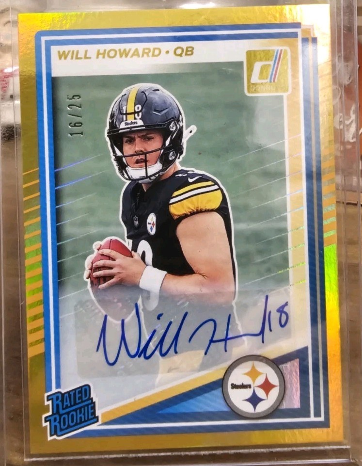 2025 Donruss Will Howard Rated Rookie GOLD Auto /25 #309 SP Steelers RC