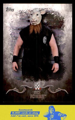 2016 Topps WWE Undisputed Erick Rowan card #13