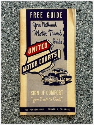 United Motor Courts Travel Guide 1952 Motor Inn Road Trip US Motel Map