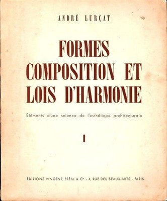 Formen, Komposition und Gesetze der Harmonie... - André Lurçat - V2265412