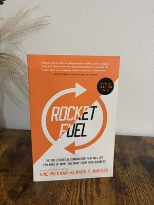Rocket Fuel Gino Wickman Mark C Winters EOS Traction Library Business Book