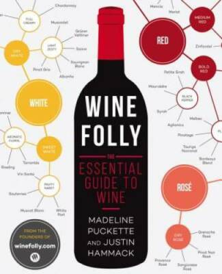 #ad Wine Folly: The Essential Guide to Wine Paperback By Puckette Madeline GOOD $4.08