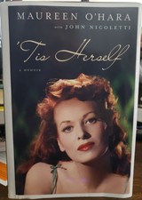 'Tis Herself by O'Hara, Maureen (Hardcover 2004)
