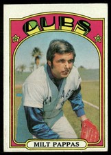 1972 Topps Milt Pappas (Surface) Chicago Cubs #208