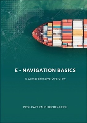 E - Navigation Basics: A Comprehensive Overview (Paperback or Softback)