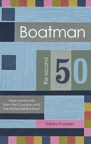 Boatman - The Second 50 by Ashley Knowles (Paperback Book) - Image 8