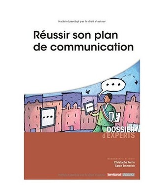 Réussir son plan de communication, M Christophe Perrin