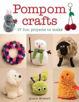Alison Howard | Pompom Crafts | Taschenbuch | Englisch (2016) | GMC Publications