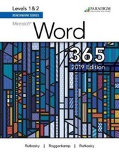 Benchmark Series: Microsoft Word 365 2019 Levels 1 2: Text ONLY