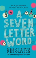 A Seven-Letter Word Kim Slater Taschenbuch Kartoniert / Broschiert Englisch 2019