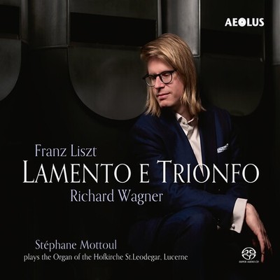 Stephane Mottoul - Liszt & Wagner: Lamento e Trionfo [New SACD]