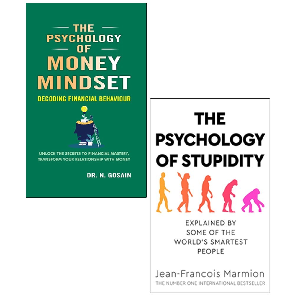 The Psychology of Money Mindset, Psychology of Stupidity 2 Books Collection Set
