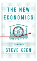 The New Economics | A Manifesto | Steve Keen | Englisch | Buch | 140 S. | 2021