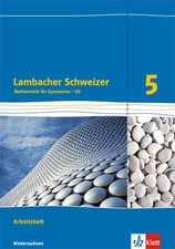 Lambacher Schweizer Mathematik 5 - G9. Ausgabe Niedersachsen: Arbeitsh 1555256-2