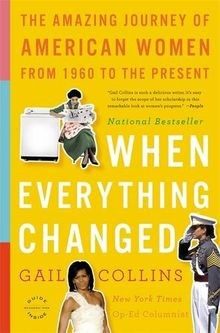 When Everything Changed: The Amazing Journey of American... | Buch | Zustand gut