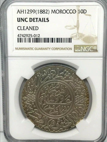 (1882) AH 1299 Morocco Paris 10 Dirhams NGC UNC DETAILS - CLEANED  KM Y# 8