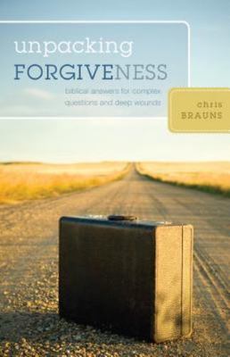 Unpacking Forgiveness - Cris Browns