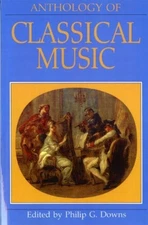 Anthology of Classical Music: 0000 ..., Downs, Philip G