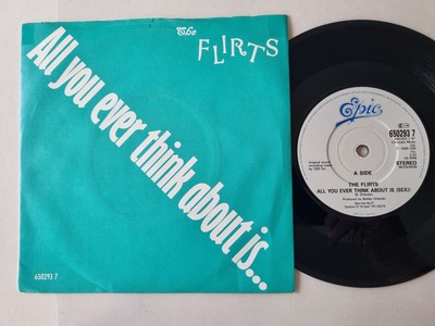 The Flirts - All You Ever Think About Is (Sex)! 7'' Vinyl UK/ Bobby Orlando