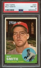 1963 TOPPS #241 BILLY SMITH PSA 8 (RC) PHILLIES *ADT6468