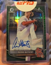 Bowman 2025 Chrome 1st Quinn Mathews Auto Green Reptilian /99 Cardinals