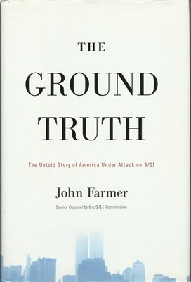 The Ground Truth: The Untold Story of America Under Attack on 9/11