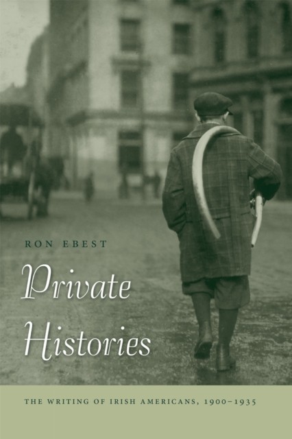 Private Histories by Ron Ebest PAPERBACK 9780268027728