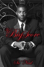 The Big Score: Cover Photo by Greg Bell/Kamren Stowers (Model) by Sa'neal (Engli