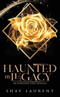 Shay Laurent | Haunted By Legacy | Taschenbuch | Englisch (2025)