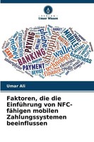 Faktoren, Die Die EinfüHrung Von Nfc-FäHigen Mobilen Zahlungssystemen...