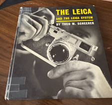 The Leica and The Leica System Camera Book by Theo M. Scheerer 1960 , Hardcover