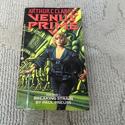 Breaking Strain Science Fiction Paperback Book by Paul Preuss from Avon 1987