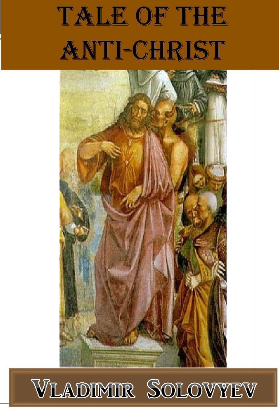 Thumbnail - Tale Of The Anti-christ | Vladimir Solovyev | Taschenbuch | Paperback