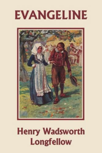 Evangeline (Yesterday's Classics), Brand New, Free shipping in the US