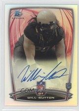 2014 Bowman Rookie Chrome Refractor Auto Will Sutton #59 Auto 1u6