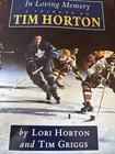 In Loving Memory : A Tribute to Tim Horton Hockey Book Toronto Maple Leafs