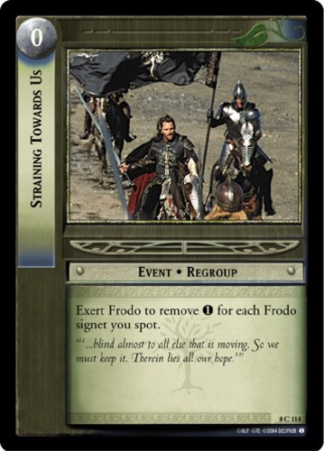 Straining Towards Us - Foil Moderately Played LOTR: Siege of Gondor (Foil)