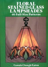 FLORAL Stained Glass LAMPSHADES Pattern Book, 46 Full-size designs