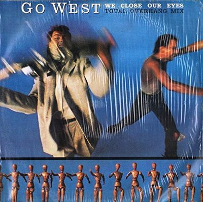 Go West We close our eyes (1985) [Maxi 12'']