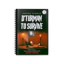 D  Turman to Survive Spiral Notebook - Ruled Line