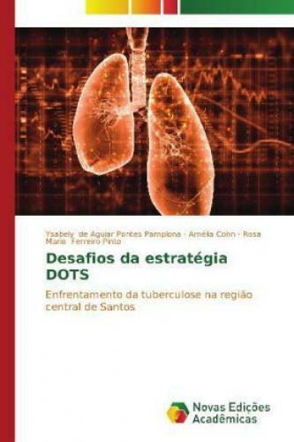 Thumbnail - Desafios Da Estratégia Dots Enfrentamento Da Tuberculose Na Região