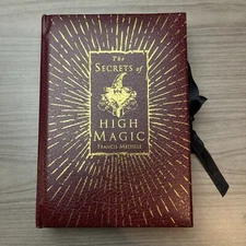 The Secrets Of High Magic By Francis Melville - Hardcover 2002