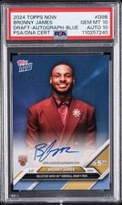 2024 Topps Now Bronny James RC Auto Blue /49 PSA 10 Auto 10 GEM MINT