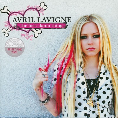 Avril Lavigne - The Best Damn Thing Pink Vinyl Edition (2007 - EU - Reissue)