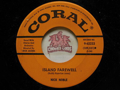 Nick Noble   Island Farewell / Excuse Me, 45 RPM VG+ (25B)