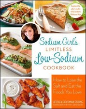 Sodium Girl's Limitless Low-Sodium - paperback, 1118123778, Jessica Goldman Foun