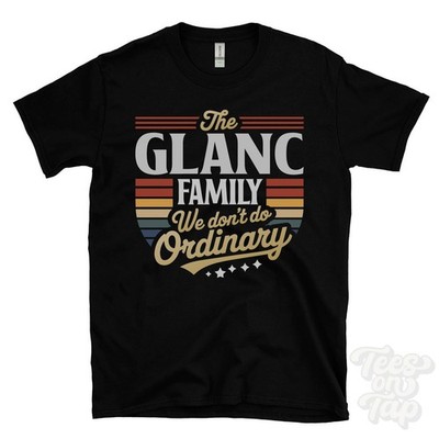 THE GLANC FAMILY WE DON'T DO NORMAL T-SHIRT Nachname Wappen Clan Name Papa Geschenk